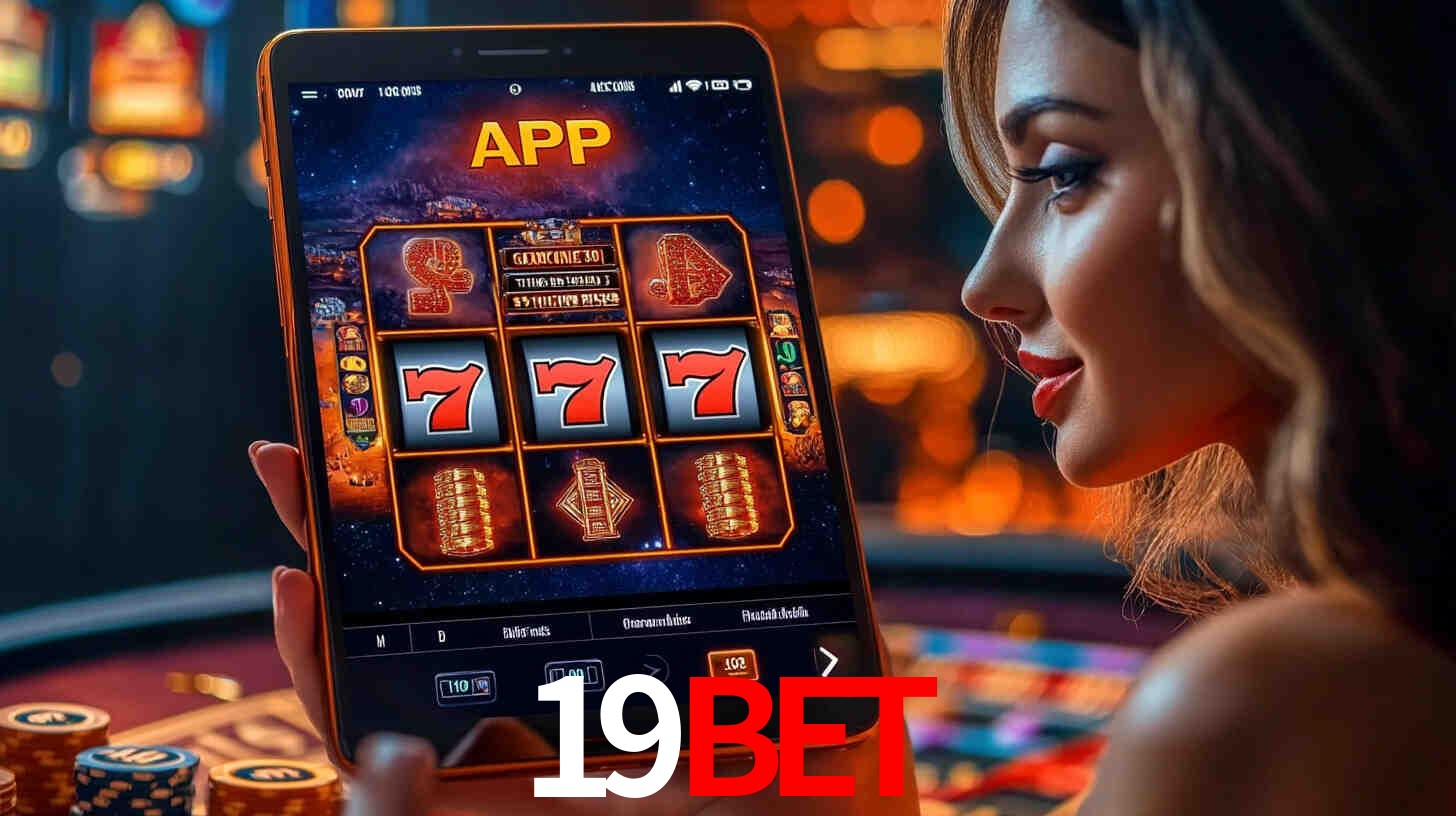 19bet - Caça-Níqueis Online Cassino - 19bet app